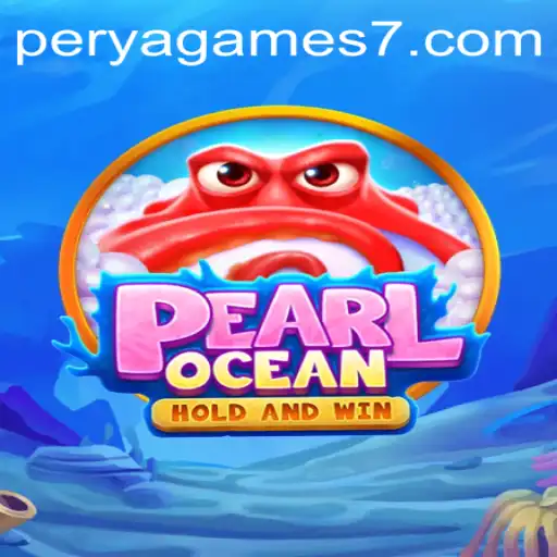 Dive into Adventure with PearlOcean: The Perya Game Taking the World by Storm
