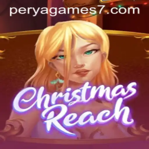 Exploring ChristmasReach: A Journey into the Magical World of Perya Games