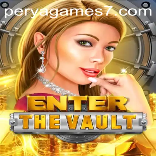 EntertheVault: A Dive into the Exciting World of Perya Games