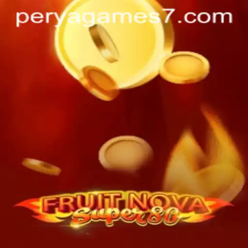 Exploring the Exciting World of FruitNovaSuper80 and Perya Games