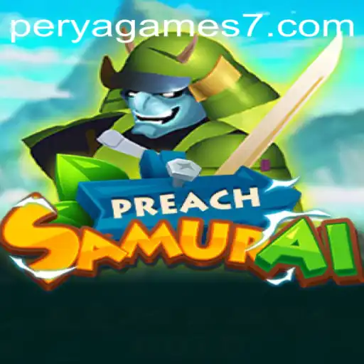 Exploring PreachSamurai: The Fusion of Epic Battles and Cultural Heritage in Perya Games