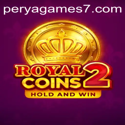 Discovering RoyalCoins2: The Exciting World of Perya Games