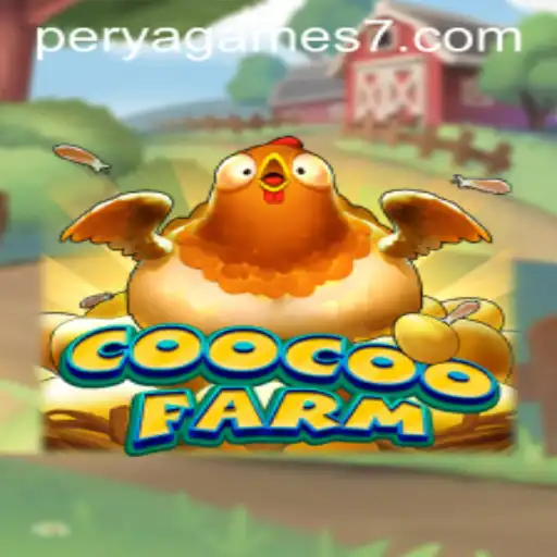 Discovering the Excitement of CooCooFarm: A Modern Twist on Perya Games